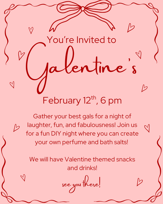 Galentine's | DIY Perfume + Bath Salts | Feb. 12th